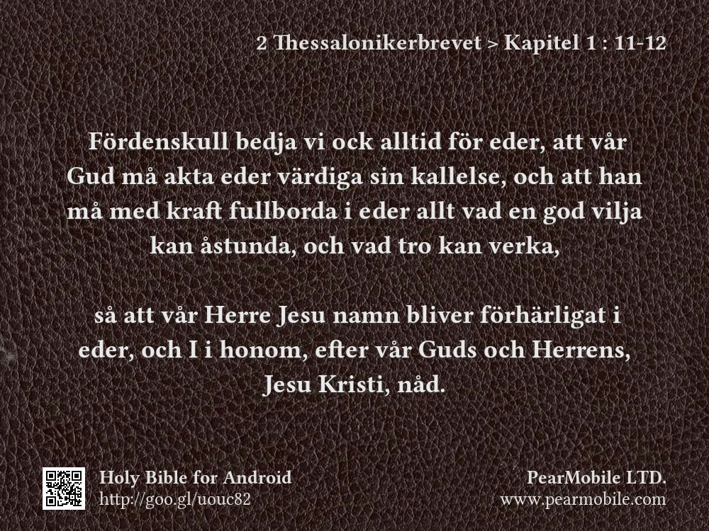 2 Thessalonikerbrevet, Kapitel 1:11-12